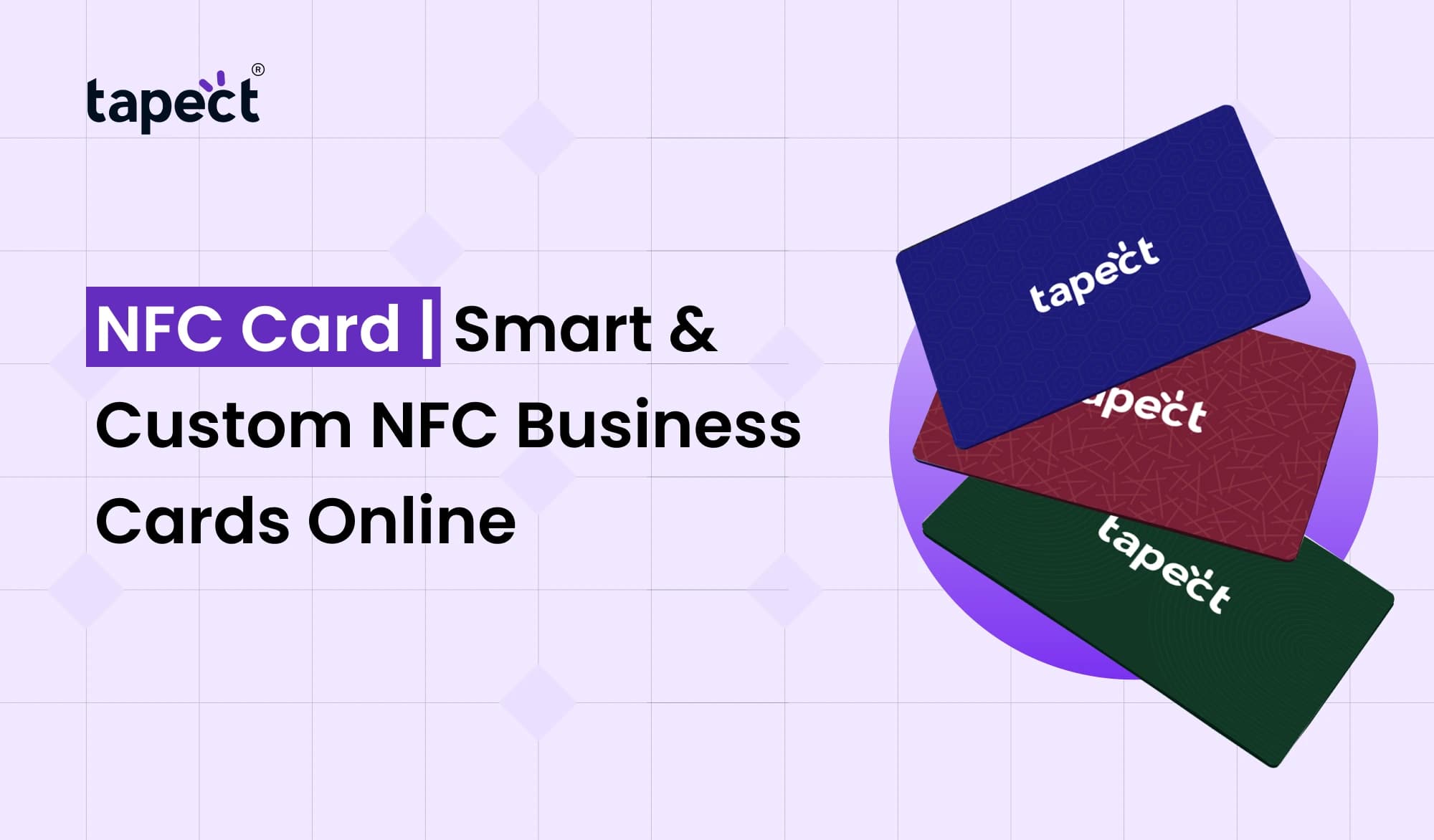 NFC Card | Smart & Custom NFC Business Cards Online