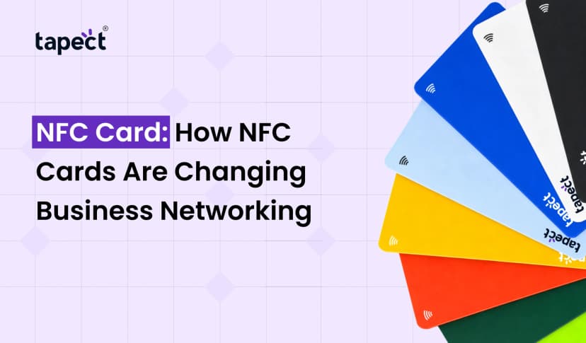 NFC Card: How NFC Cards Are Changing Business Networking